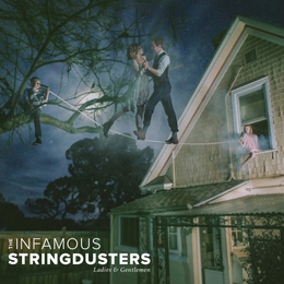 Image du média "LADIES & GENTLEMEN de THE INFAMOUS STRINGDUSTERS"