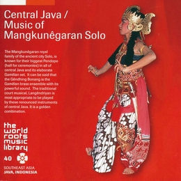 Image du média "CENTRAL JAVA / MUSIC OF MANGKUNÊGARAN SOLO"