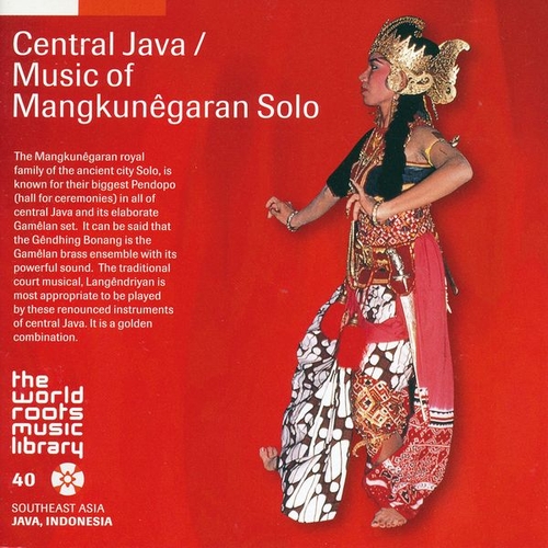 Couverture CENTRAL JAVA / MUSIC OF MANGKUNÊGARAN SOLO