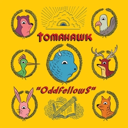 Image du média "ODDFELLOWS de TOMAHAWK"