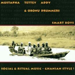 Image du média "SMART BOYS: SOCIAL & RITUAL MUSIC-GHANIAN STYLE de Mustapha Tettey ADDY & OBONU DRUMMERS"