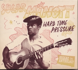 Image du média "HARD TIME PRESSURE de Sugar MINOTT"