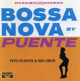 Image du média "BOSSA NOVA BY PUENTE de Tito PUENTE"