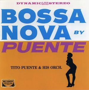 Couverture BOSSA NOVA BY PUENTE de Tito PUENTE