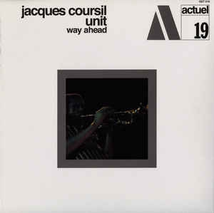 Couverture WAY AHEAD de Jacques COURSIL UNIT