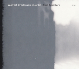 Image du média "POST SCRIPTUM de Wolfert BREDERODE QUARTET"