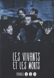 Image du média "LES VIVANTS ET LES MORTS - 1/1 de Gérard MORDILLAT"