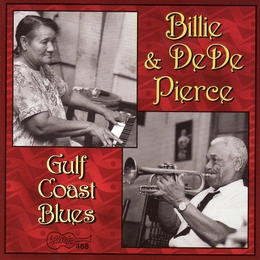 Image du média "GULF COAST BLUES de Joseph "De De" PIERCE & BILLIE PIERCE"