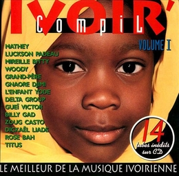 Image du média "IVOIR COMPIL. LE MEILLEUR DE LA MUSIQUE IVOIRIENNE; VOL.1"