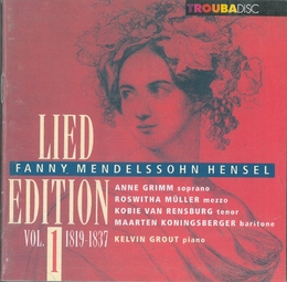 Image du média "LIEDER (VOL.1: 1819-1837) de Fanny MENDELSSOHN-BARTHOLDY"