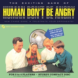 Image du média "HUMAN DON'T BE ANGRY de HUMAN DON'T BE ANGRY"