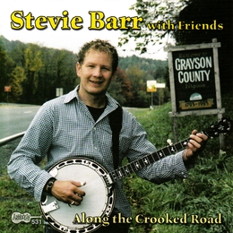 Image du média "ALONG THE CROOKED ROAD de Stevie BARR WITH FRIENDS"