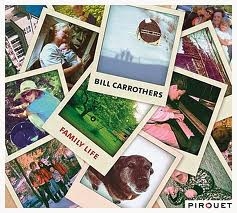 Image du média "FAMILY LIFE de Bill CARROTHERS"