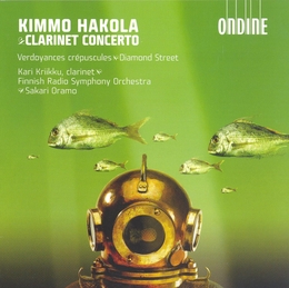 Image du média "CONCERTO POUR CLARINETTE/ VERDOYANCES CRÉPUSCULES/ DIAMOND S de Kimmo HAKOLA"