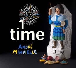 Image du média "1 TIME de André MINVIELLE"