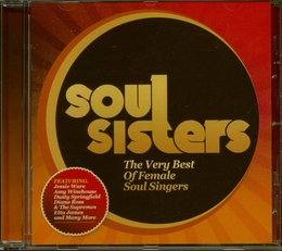 Image du média "SOUL SISTERS - THE VERY BEST OF FEMALE SOUL SINGERS"