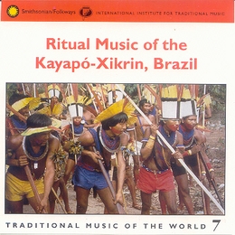 Image du média "RITUAL MUSIC OF THE KAYAPO-XIKRIN, BRAZIL"