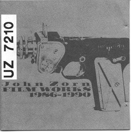 Image du média "FILMWORKS I: 1986-1990 de John ZORN"