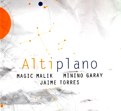 Couverture ALTIPLANO de MAGIC MALIK/MININO GARAY/JAIME TORRES