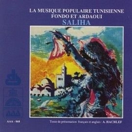 Image du média "LA MUSIQUE POPULAIRE TUNISIENNE: FONDO ET ARDAOUI de SALIHA"