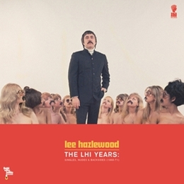 Image du média "LHI YEARS: SINGLES, NUDES & BACKSIDES (1968-71) de Lee HAZLEWOOD"