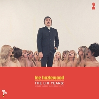 Couverture LHI YEARS: SINGLES, NUDES & BACKSIDES (1968-71) de Lee HAZLEWOOD