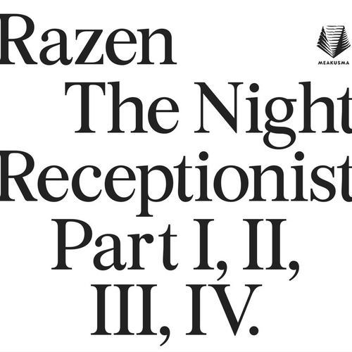 Couverture NIGHT RECEPTIONIST (PART I, II, III, IV) de RAZEN