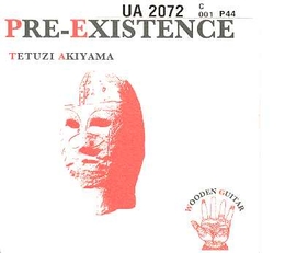 Image du média "PRE-EXISTENCE de Tetuzi AKIYAMA"