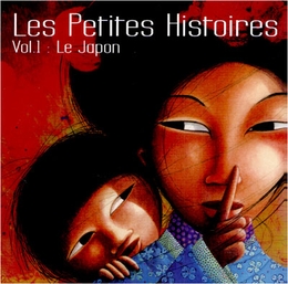 Image du média "LES PETITES HISTOIRES : LE JAPON, VOL.1 de CONTE TRADITIONNEL JAPON"