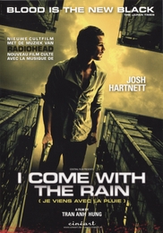 Image du média "I COME WITH THE RAIN de Tran Anh HUNG"