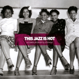 Image du média "THIS JAZZ IS HOT (EARLY DANCEFLOOR JAZZ 1927-1947)"