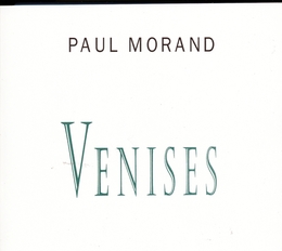 Image du média "VENISES de Paul MORAND"