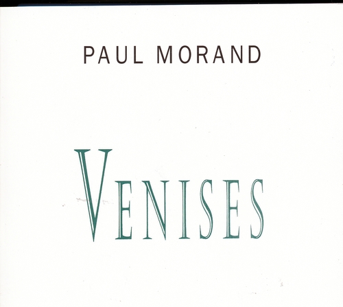 Couverture VENISES de Paul MORAND