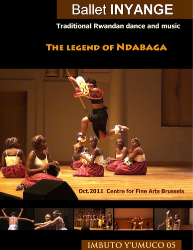 Couverture THE LEGEND OF NDABAGA: TRADITIONAL RWANDAN DANCE AND MUSIC de BALLET INYANGE