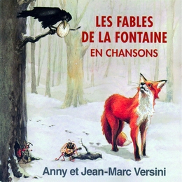 Image du média "LES FABLES DE LA FONTAINE EN CHANSONS de Jean-Marc & Anny VERSINI"