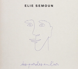 Image du média "DES PAROLES EN L'AIR de Elie SEMOUN"