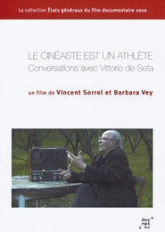 Image du média "LE CINÉASTE EST UN ATHLÈTE de Vincent SORREL"