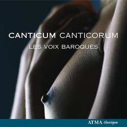 Image du média "CANTICUM CANTICORUM: LES VOIX BAROQUES"