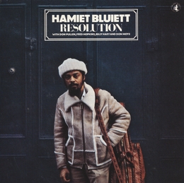 Image du média "RESOLUTION de Hamiet BLUIETT"