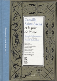 Image du média "CAMILLE SAINT-SAENS (MUSIQUES DU PRIX DE ROME VOL.2) de Camille SAINT-SAËNS"