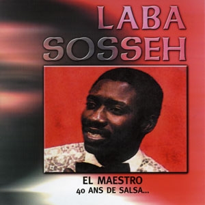 Couverture EL MAESTRO, 40 ANS DE SALSA de Laba SOSSEH