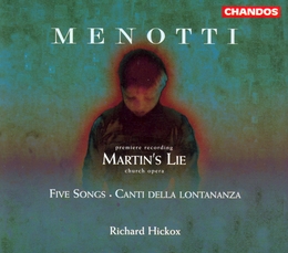 Image du média "MARTIN'S LIE de Gian Carlo MENOTTI"