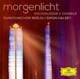 Couverture RUNDFUNKCHOR BERLIN: MORGENLICHT