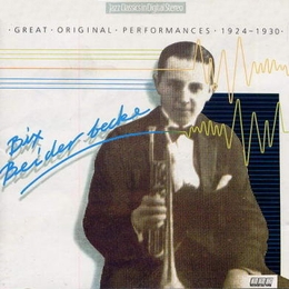 Image du média "GREAT ORIGINAL PERFORMANCES 1924/1930 de Bix BEIDERBECKE"