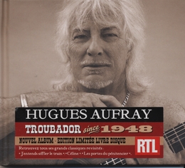 Image du média "TROUBADOR SINCE 1948 de Hugues AUFRAY"