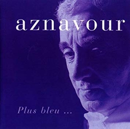 Image du média "PLUS BLEU... de Charles AZNAVOUR"