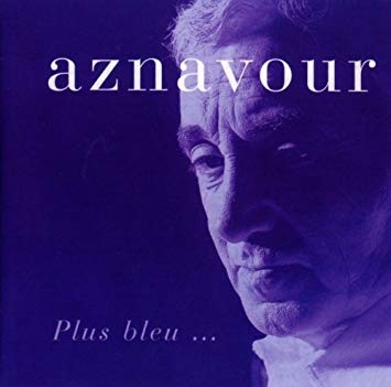 Couverture PLUS BLEU... de Charles AZNAVOUR