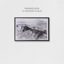 Image du média "LE DERNIER ALBUM de MENDELSON"