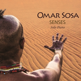 Image du média "SENSES de Omar SOSA"