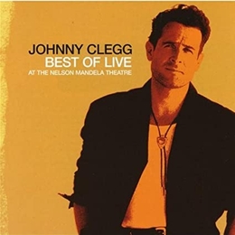 Image du média "BEST OF LIVE AT THE NELSON MANDELA THEATRE de Johnny CLEGG"